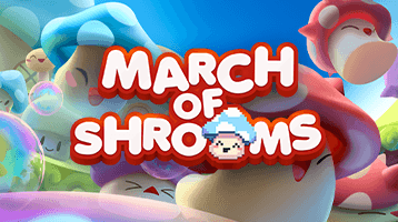 March of Shrooms